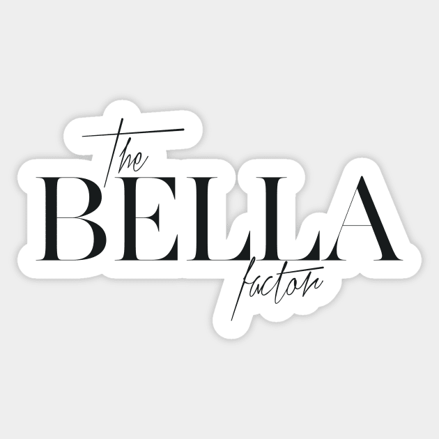 The Bella Factor Sticker by TheXFactor